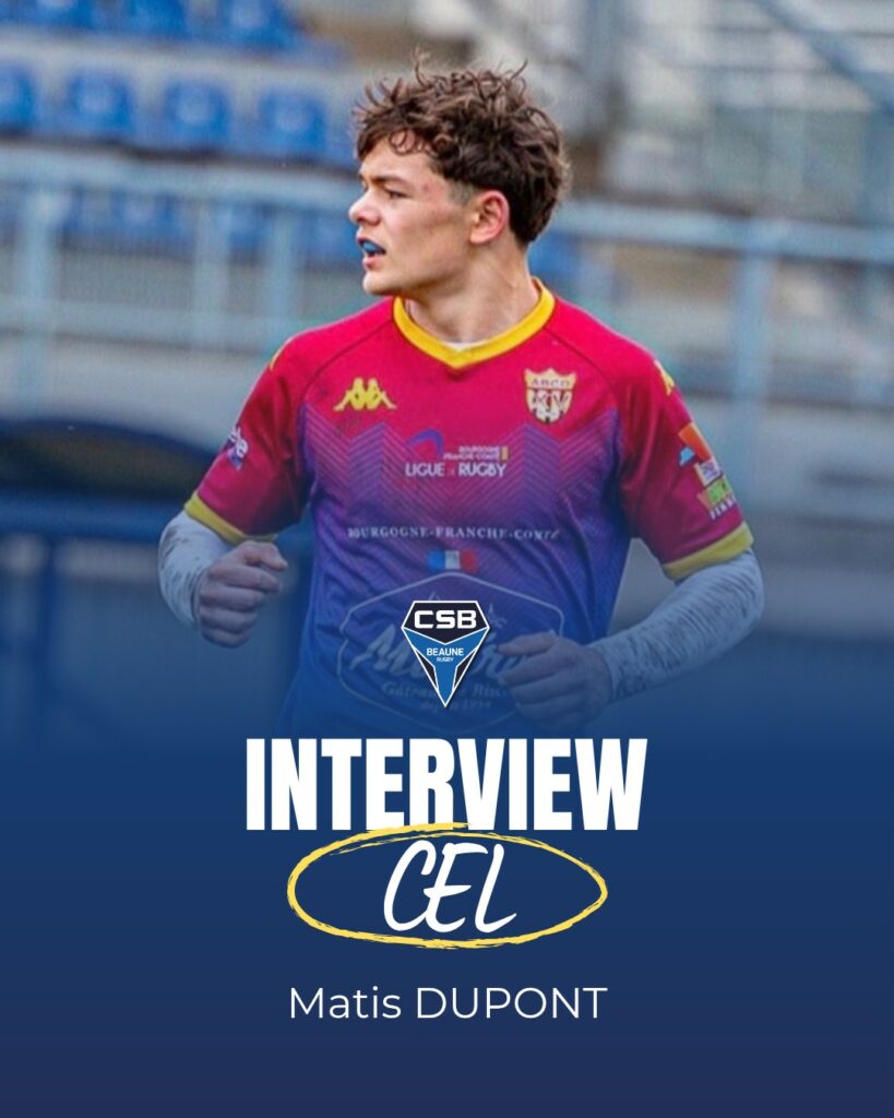 Interview CEL : Matis DUPONT