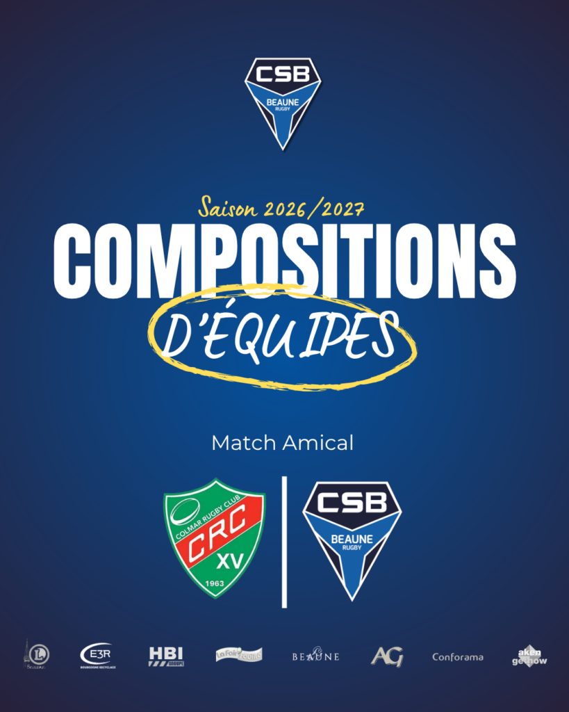 Compositions d&rsquo;équipes : match amical Colmar RC – CS Beaune